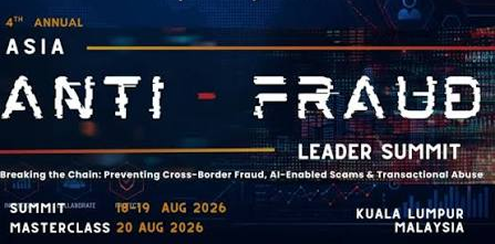 4th Annual Asia Anti-Fraud Leaders’ Summit 2026